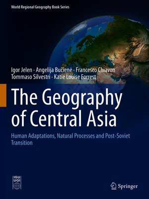 cover image of The Geography of Central Asia
